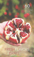 Fresh Flavors from Israel