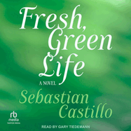 Fresh, Green Life