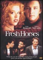 Fresh Horses