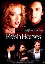 Fresh Horses