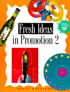 Fresh Ideas in Promotion 2