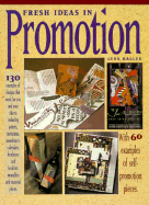 Fresh Ideas in Promotion