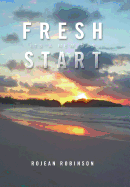 Fresh Start: Its a New Day