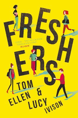 Freshers - Ellen, Tom, and Ivison, Lucy