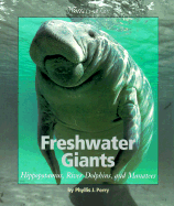 Freshwater Giants - Perry, Phyllis J