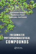 Freshwater Phytopharmaceutical Compounds