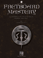 Fretboard Mastery