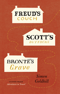 Freud's Couch, Scott's Buttocks, Bront�'s Grave