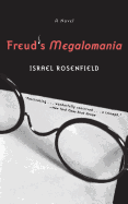 Freud's Megalomania