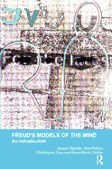 Freud's Models of the Mind: An Introduction