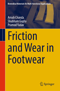 Friction and Wear in Footwear