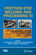 Friction Stir Welding and Processing XI
