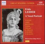 Frida Leider: A Vocal Portrait