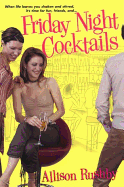 Friday Night Cocktails