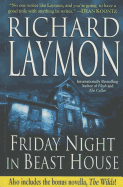 Friday Night in Beast House
