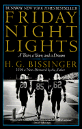 Friday Night Lights: A Town, a Team, and a Dream