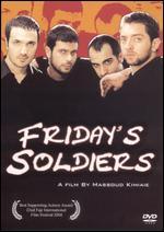 Friday's Soldiers