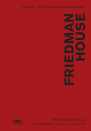 Friedman House: Ubc Sala - West Coast Modern Series