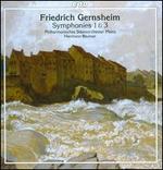 Friedrich Gernsheim: Symphonies 1 & 3