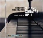 Friedrich Kalkbrenner: 3 Piano Sonatas, Op. 1