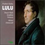 Friedrich Kuhlau: Lulu