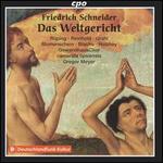 Friedrich Schneider: Das Weltgericht