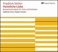Friedrich Silcher: Heimliche Liebe - Manfred Ackermann (vocals); Paul Muhlschlegel (vocals); Peter Besch (vocals); Rainer Nauber (vocals); Robert Dohn (flute);...