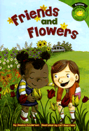 Friends and Flowers
