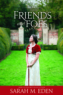 Friends and Foes: Volume 1