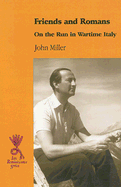 Friends and Romans: On the Run in Wartime Italy