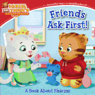 Friends Ask First!: A Book about Sharing