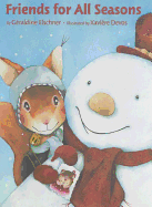 Friends for All Seasons