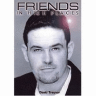 Friends in High Places