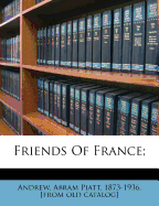Friends of France;