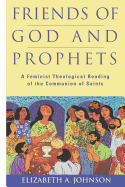 Friends of God and Prophets