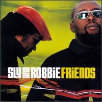 Friends - Sly & Robbie