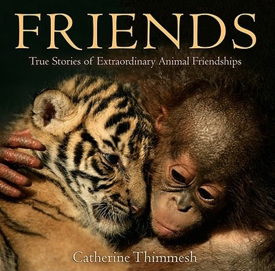 Friends - Thimmesh, Catherine