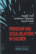 Friendship and Social Relations in Children