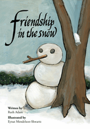 Friendship in the Snow