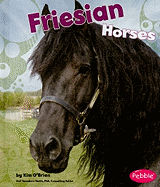 Friesian Horses