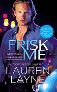 Frisk Me