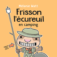 Frisson l'?cureuil En Camping