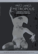 Fritz Lang's Metropolis: Cinematic Visions of Technology and Fear