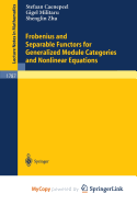 Frobenius and Separable Functors for Generalized Module Categories and Nonlinear Equations