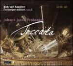 Froberger Edition, Vol. 8: Toccatas & Motets