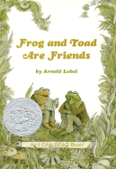 Frog and Toad Are Friends: A Caldecott Honor Award Winner