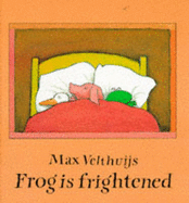 Frog is Frightened