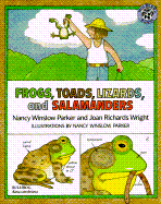 Frogs, Toads, Lizards, and Salamanders - Wright, Joan R