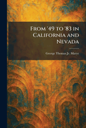 From '49 to '83 in California and Nevada