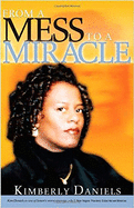 From a Mess to a Miracle